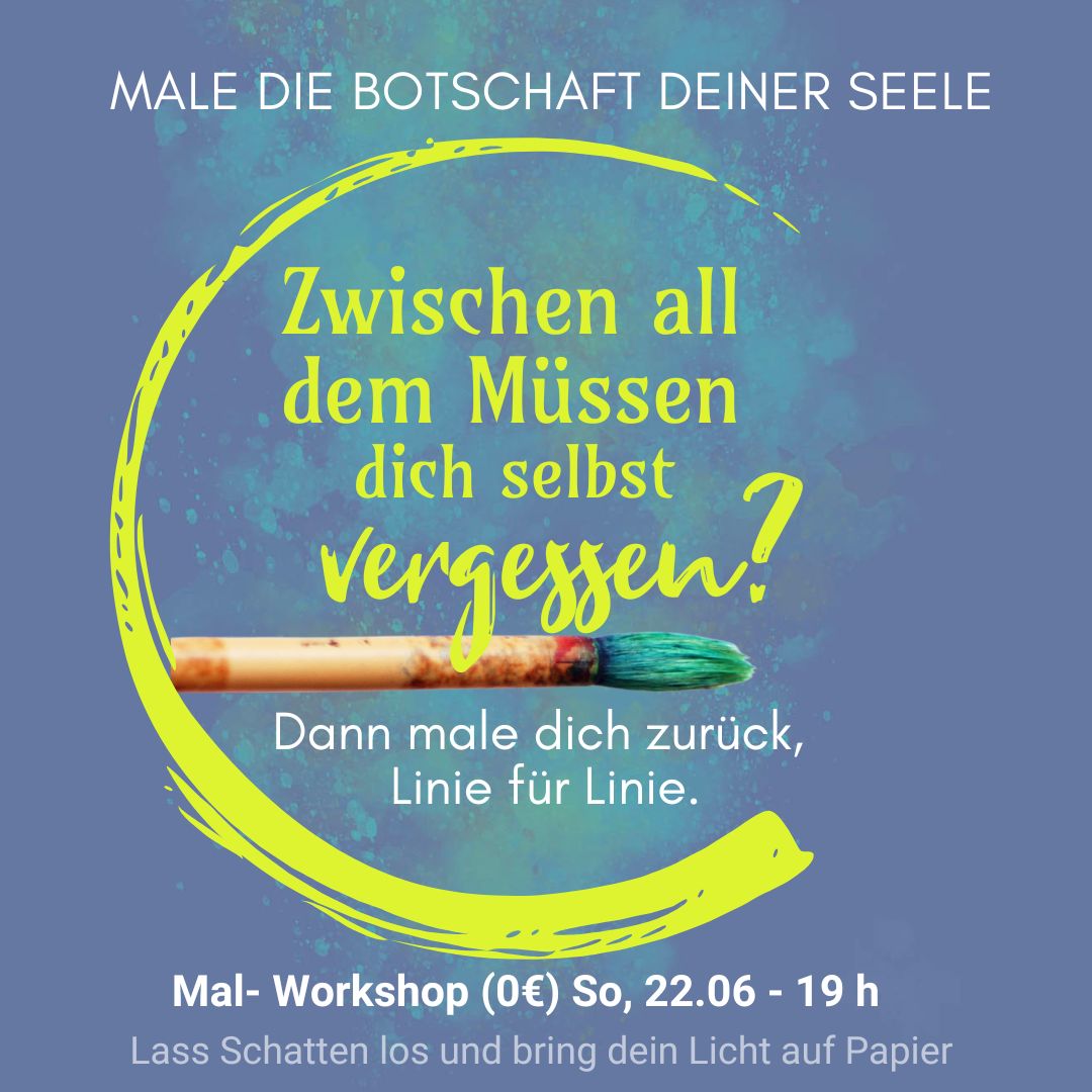 Male die Botschaft deiner Seele